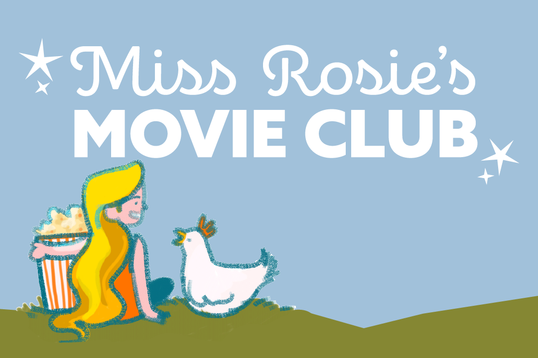 Miss Rosie's Movie Club