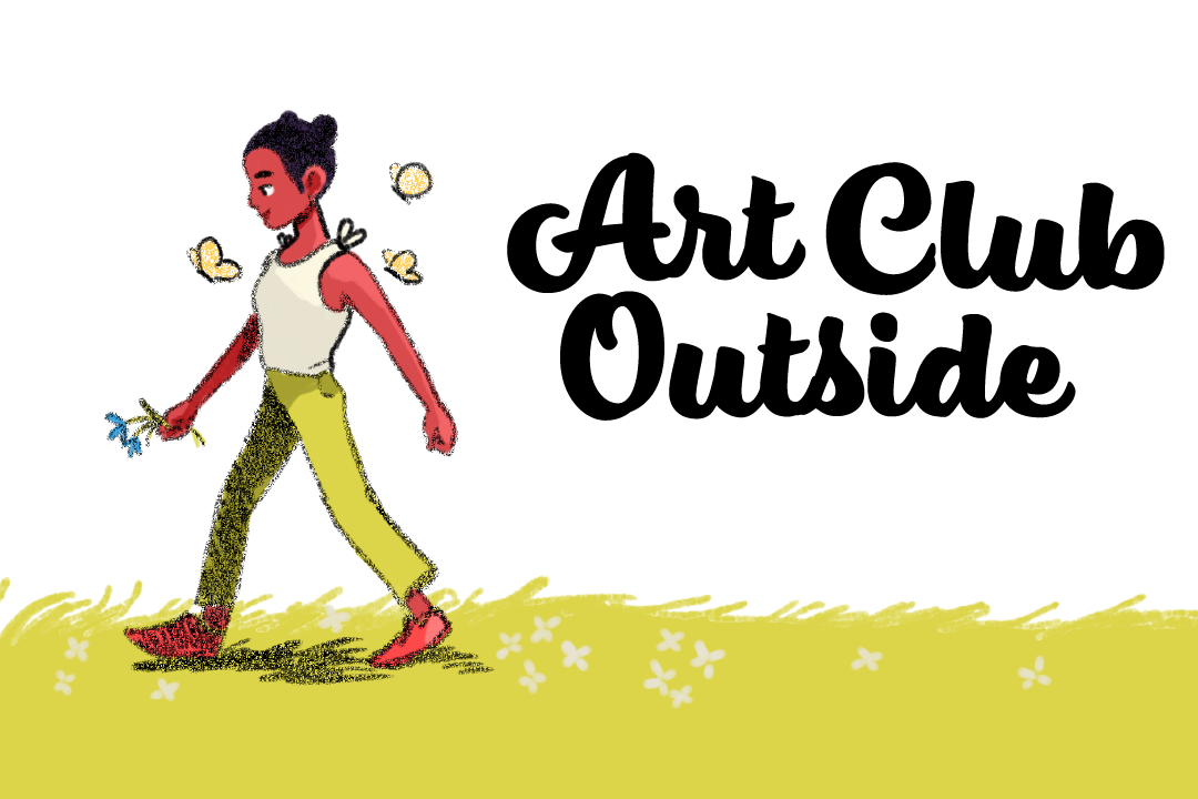 ART CLUB OUTSIDE