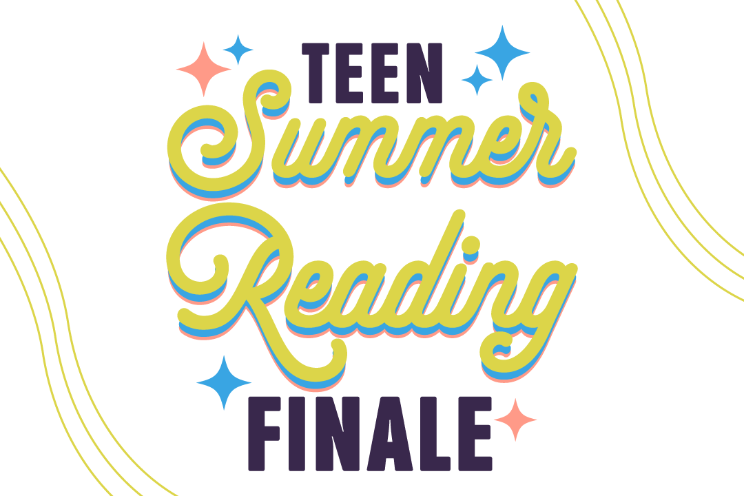 teen summer reading finale